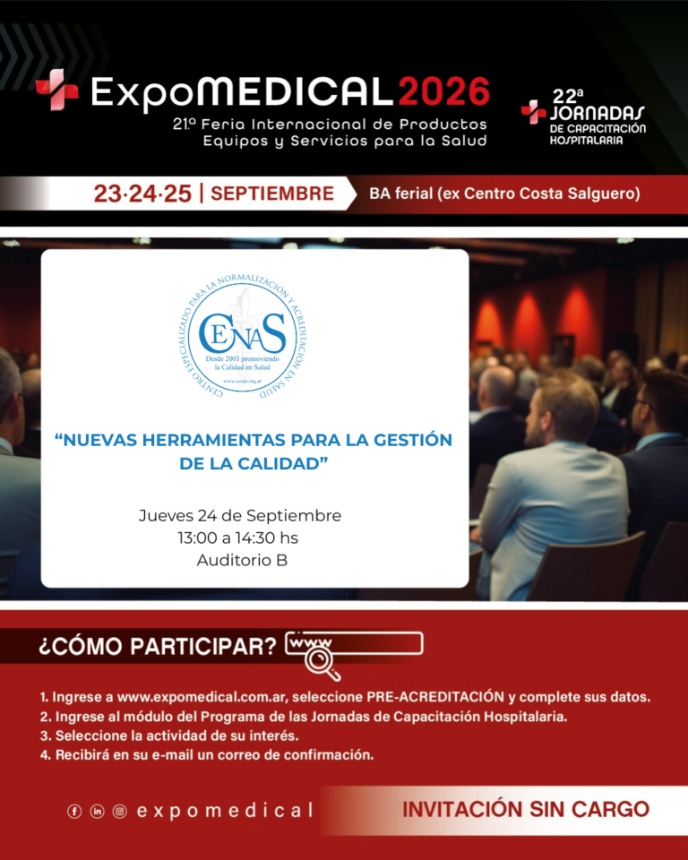 Lee más sobre el artículo CENAS participará de ExpoMedical 2026 con una conferencia sobre nuevas herramientas para la gestión de la calidad